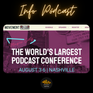 Podcast Movement Nashville