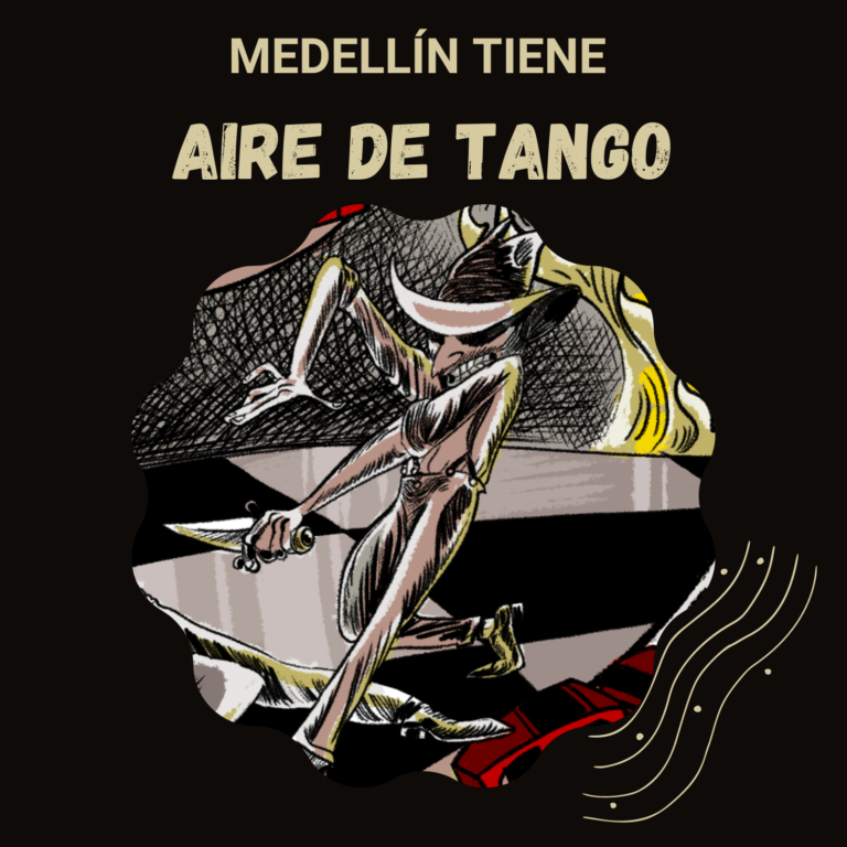 Medellín tiene Aire de tango serie podcast